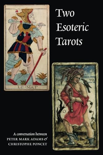 Two Esoteric Tarots