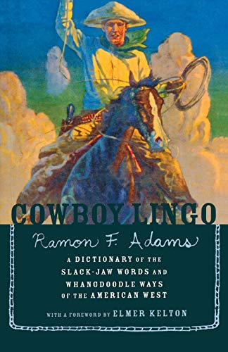 Cowboy Lingo Pa Cowboy Lingo Pa von Mariner Books