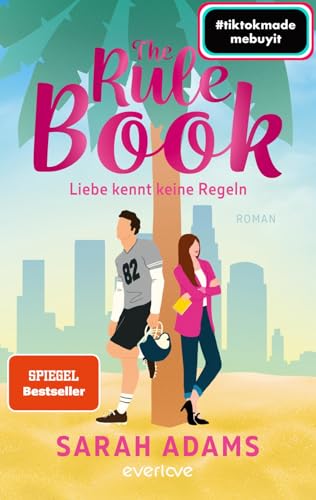 The Rule Book – Liebe kennt keine Regeln: Roman | Endlich: Der Nachfolger vom TikTok-Erfolg »The Cheat Sheet« The Rule Book – Liebe kennt keine Regeln: Roman | Endlich: Der Nachfolger vom TikTok-Erfolg »The Cheat Sheet«