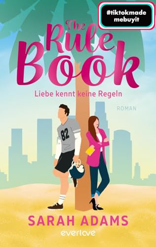 The Rule Book – Liebe kennt keine Regeln: Roman | Endlich: Der Nachfolger vom TikTok-Erfolg »The Cheat Sheet« The Rule Book – Liebe kennt keine Regeln: Roman | Endlich: Der Nachfolger vom TikTok-Erfolg »The Cheat Sheet«