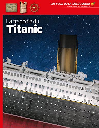 La tragédie du Titanic von GALLIMARD JEUNE