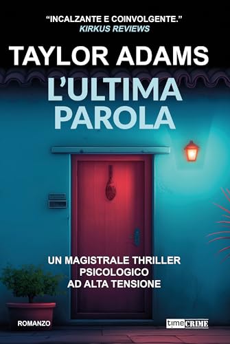 L'ultima parola (Narrativa) von Time Crime
