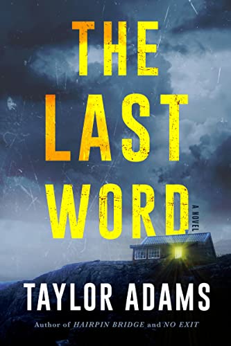 The Last Word: A Novel