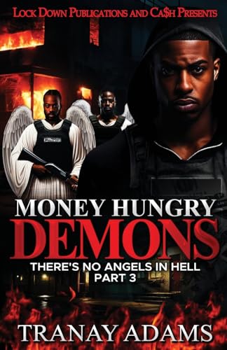 Money Hungry Demons 3 von Lock Down Publications