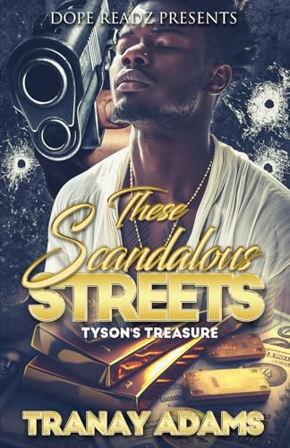 These Scandalous Streets von Independently published