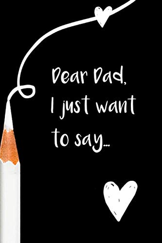 Dear Dad: Grief Journal / A Journal of Loss and Remembrance / Grief Recovery Handbook / Books About Loss / Bereavement Journal / Grieving the Loss of Dad