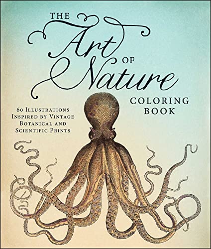 The Art of Nature Coloring Book: 60 Illustrations Inspired by Vintage Botanical and Scientific Prints von Adams Media