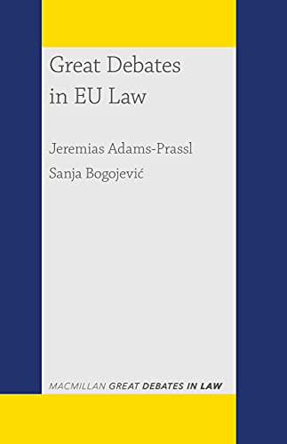 Great Debates in EU Law (Great Debates in Law)