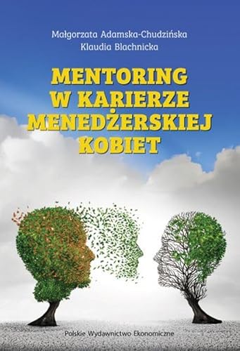 Mentoring w karierze menedżerskiej kobiet von PWE
