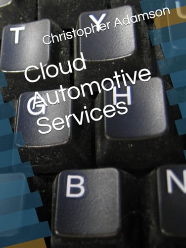 Cloud Automotive Services von Independently published