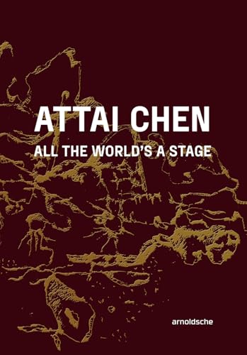 Attai Chen: All the World’s a Stage