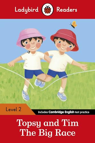 Ladybird Readers Level 2 - Topsy and Tim - The Big Race (ELT Graded Reader)