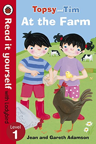 Topsy and Tim: At the Farm - Read it yourself with Ladybird: Level 1 Topsy and Tim: At the Farm - Read it yourself with Ladybird: Level 1