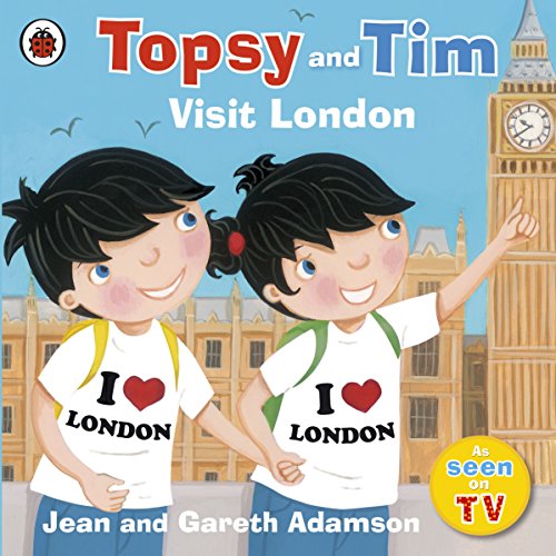 Topsy and Tim: Visit London von Ladybird