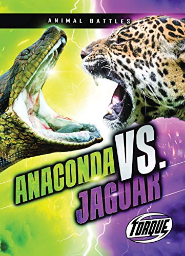 Anaconda vs. Jaguar (Torque Books)