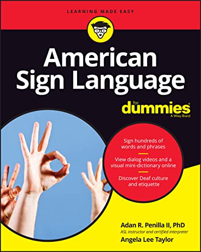 American Sign Language For Dummies with Online Videos von For Dummies