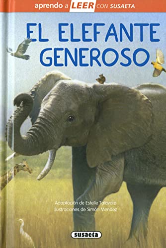 El elefante generoso (Aprendo a LEER con Susaeta - nivel 0)