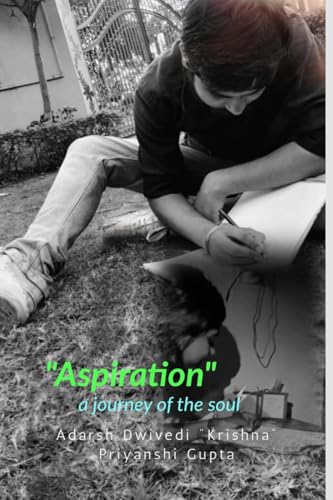 "Aspiration": a journey of the soul von Notion Press
