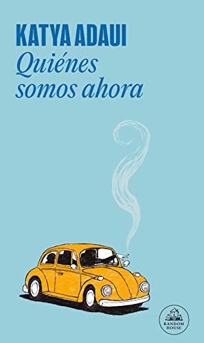 Quiénes somos ahora (Mapa de las lenguas) (Random House)