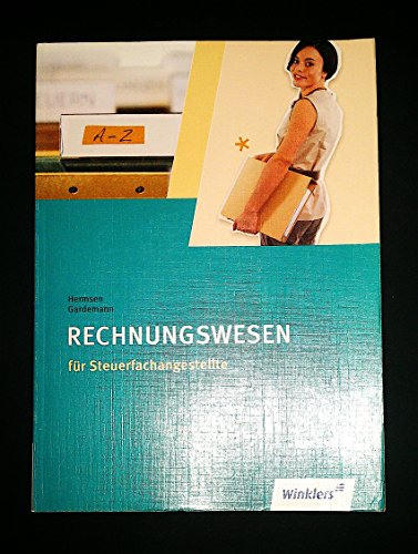 Steuerfachangestellte: Rechnungswesen: Schülerband: Rechnungswesen Schulbuch von Westermann