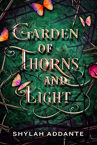 Garden of Thorns and Light von Month9books