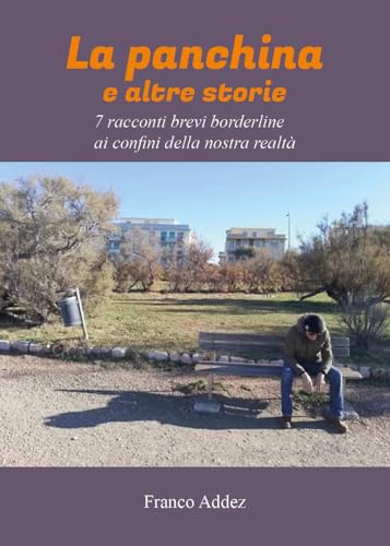 La panchina e altre storie von Youcanprint