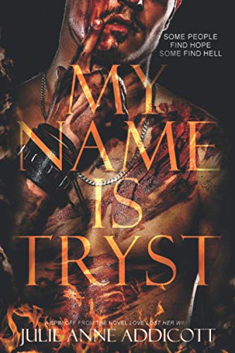 My Name is Tryst (RUIN SERIES)