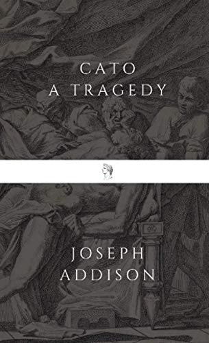 Cato: A Tragedy von Independently published