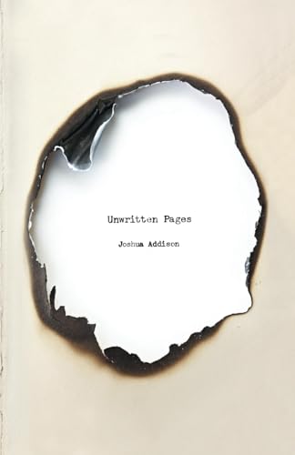 Unwritten Pages von Atmosphere Press