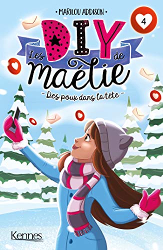 Les DIY de Maélie T04: Des poux dans la tête Les DIY de Maélie T04: Des poux dans la tête von KENNES LES 3 AS