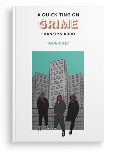 A Quick Ting On: Grime (AQTO)