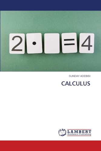 CALCULUS: DE von LAP LAMBERT Academic Publishing