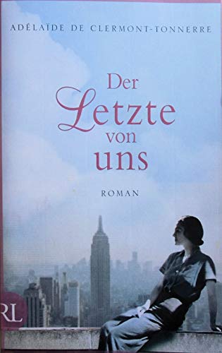 Der Letzte von uns: Roman