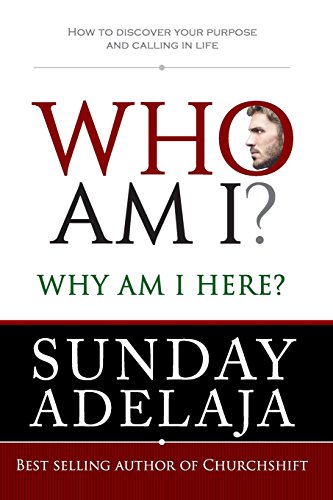 Who Am I? Why Am I here?: How to discover your purpose and calling in life von Golden Pen Limited