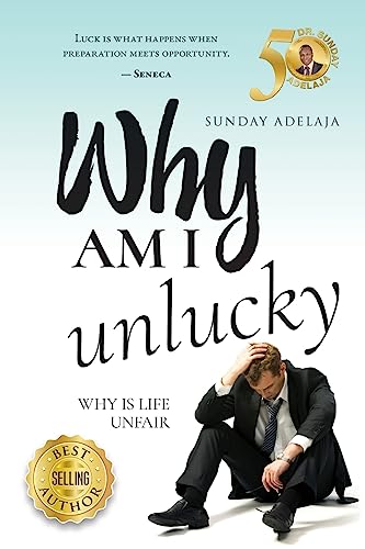 Why am I unlucky? Why am I unlucky? von CREATESPACE