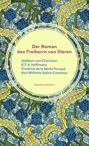 Der Roman des Freiherrn von Vieren Der Roman des Freiherrn von Vieren