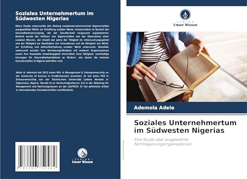 Soziales Unternehmertum im Südwesten Nigerias: Eine Studie über ausgewählte Nichtregierungsorganisationen von Verlag Unser Wissen