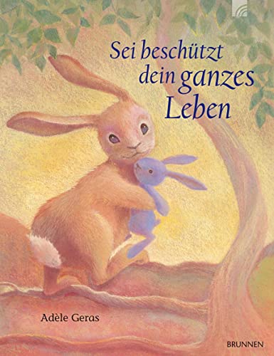Sei beschützt dein ganzes Leben von BRUNNEN