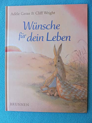 Wünsche für dein Leben von Brunnen-Verlag GmbH