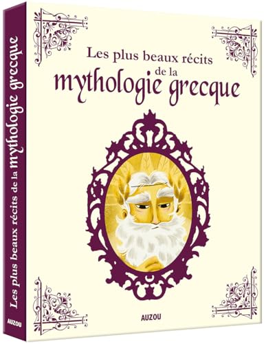 Contes Intégrales - Les plus beaux récits de la mythologie grecque