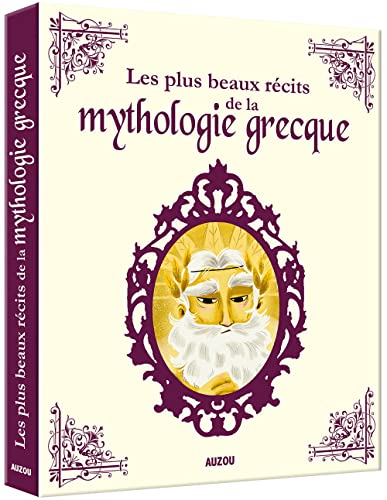 Contes Intégrales - Les plus beaux récits de la mythologie grecque von PHILIPPE AUZOU