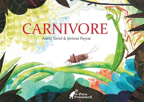 Carnivore von PERE FOUETTARD