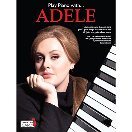 Play Piano With... Adele: Songbook für Klavier, Gesang, Gitarre