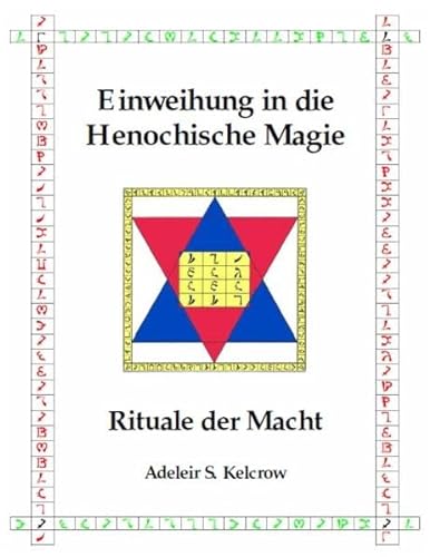 Einweihung in die Henochische Magie: Rituale der Macht von Grippo, Giovanni / Grippo, Giovanni Verlag