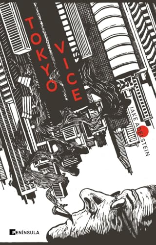 Tokyo Vice (NO FICCIÓN NARRATIVA)