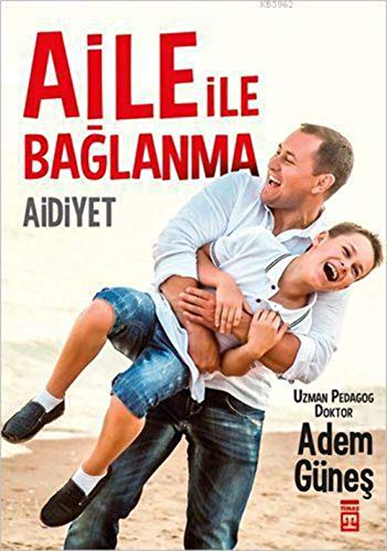 Aile Ile Baglanma: Aidiyet