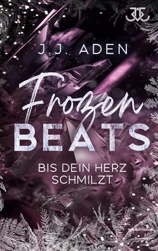 Frozen Beats: Bis dein Herz schmilzt von BoD – Books on Demand