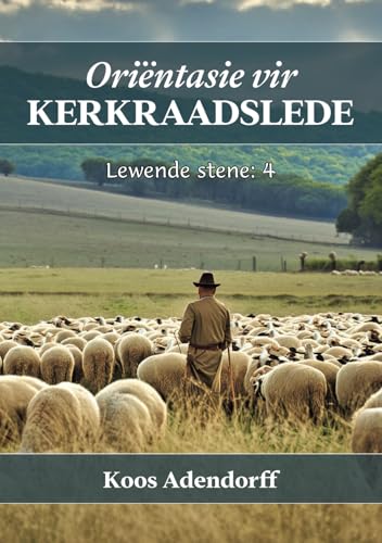 Oriëntasie vir kerkraadslede von Lig in Duisternis Uitgewers