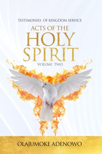 Acts of the Holy Spirit (Volume Two)