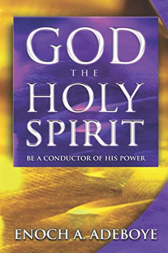 God, The Holy Spirit: Be a Conductor of His Power von Christian Living Books, Inc.
